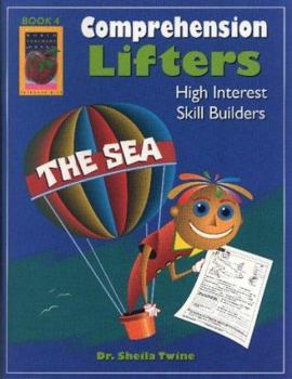 Paperback Comprehension Lifters, the Sea, Book 4: High Interest Skill Builders Book