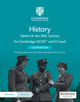 Paperback Cambridge Igcse(tm) and O Level History Option B: The 20th Century Coursebook with Digital Access (2 Years) Book