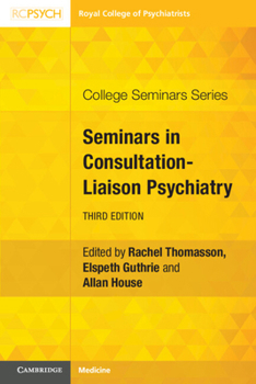 Paperback Seminars in Consultation-Liaison Psychiatry Book