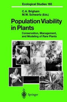 Hardcover Population Viability in Plants: Conservation, Management, and Modeling of Rare Plants Book