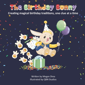 Paperback The Birthday Bunny: A Birthday Scavenger Hunt Tradition Book