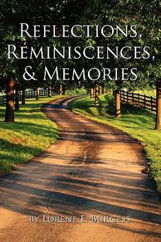 Paperback Reflections, Reminiscences, & Memories: Selected Poems Book