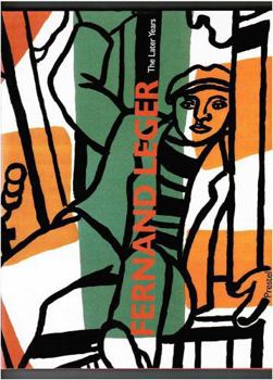 Hardcover Fernand Leger: The Later Years Book