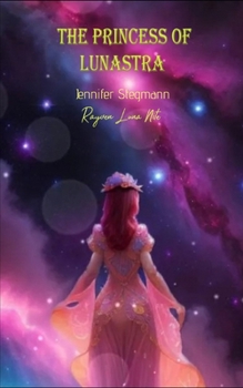 Paperback The Princess of Lunastra Book