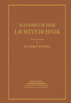 Paperback Handbuch Der Lichttechnik: Erster Teil [German] Book