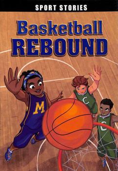 Paperback Raintree Basketball Rebound (Sport Stories). Book