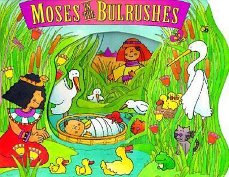 Hardcover Moses in the Bulrushes Book