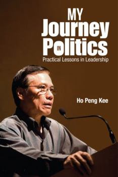 Hardcover My Journey in Politics: Practical Lessons in Leadership Book