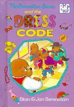 The Berenstain Bears and the Dress Code (Big Chapter Books) - Book  of the Berenstain Bears