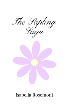 Paperback The Sapling Saga Book