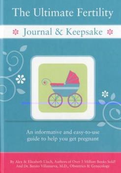 Spiral-bound The Ultimate Fertility Journal & Keepsake Book
