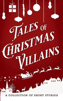 Paperback Tales of Christmas Villains Book