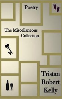 Paperback The Miscellaneous Collection: Tomorrow's Gray Sky Deconstructed Book