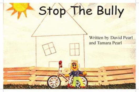 Paperback Stop the Bully Book