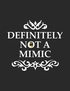 Definitely not a Mimic: 2020 Weekly Planner Calendar | 1 Year Calendar Notebook | 8.5x11 inch 120 pages