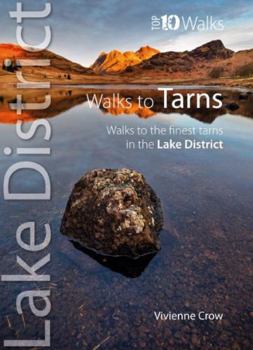 Paperback Top 10 Walks to Tarns in the Lake District Book