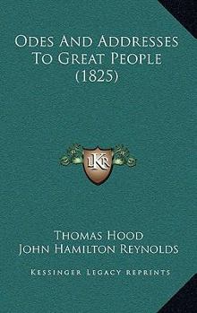Paperback Odes And Addresses To Great People (1825) Book
