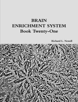 Paperback BRAIN ENRICHMENT SYSTEM Book Twenty-One Book