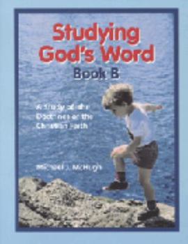 Paperback Studying Gods Word Book B (Grade 1) Book
