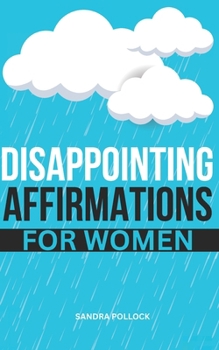 Paperback Disappointing Affirmations For Women Book