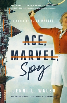 Paperback Ace, Marvel, Spy: A Novel of Alice Marble Book