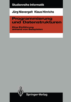 Paperback Programmierung Und Datenstrukturen: Eine Einführung Anhand Von Beispielen [German] Book
