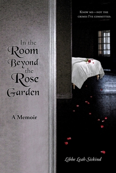 Paperback In the Room Beyond the Rose Garden Book