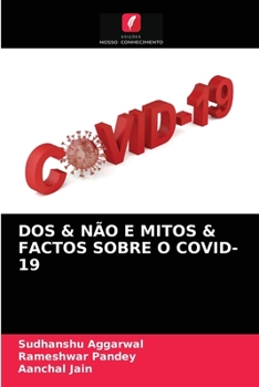 Paperback DOS & Não E Mitos & Factos Sobre O Covid-19 [Portuguese] Book