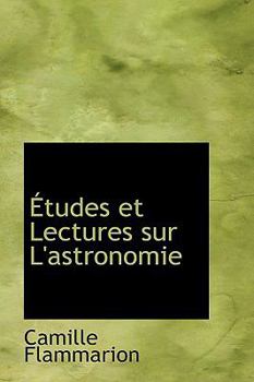 Paperback Tudes Et Lectures Sur L'Astronomie Book