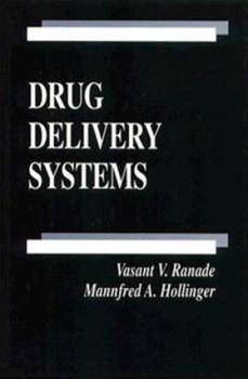 Drug Delivery Systems, Second Edition (Handbooks in Pharmacology and Toxicology)