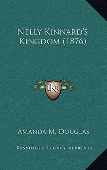 Nelly Kinnard's Kingdom - Book  of the American Girls Series