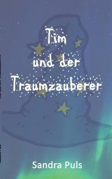 Paperback Tim und der Traumzauberer [German] Book