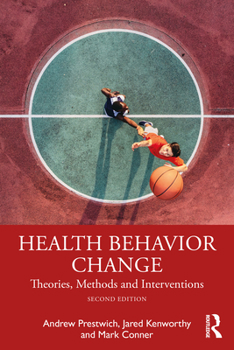 Paperback Health Behavior Change: Theories, Methods and Interventions Book