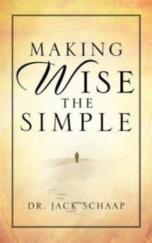 Paperback Making Wise the Simple Book