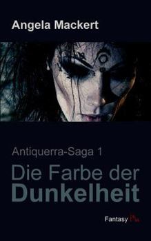Paperback Die Farbe der Dunkelheit [German] Book