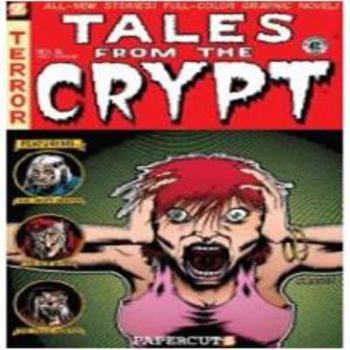 Tales from the Crypt #6: You-Tomb - Book #6 of the Tales from the Crypt Graphic Novels