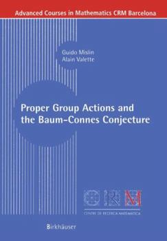 Paperback Proper Group Actions and the Baum-Connes Conjecture Book