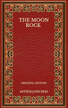 The Moon Rock - Original Edition