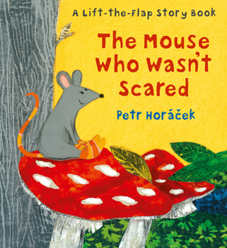 Hardcover The Mouse Who Wasn't Scared Book