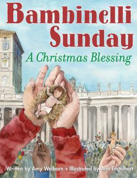 Hardcover Bambinelli Sunday: A Christmas Blessing Book