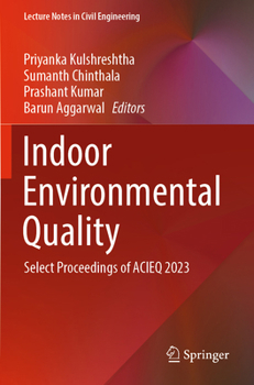 Paperback Indoor Environmental Quality: Select Proceedings of Acieq 2023 Book