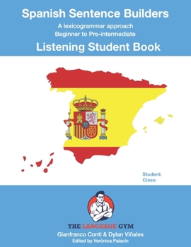 Paperback Spanish Sentence Builders - LISTENING - Student Book