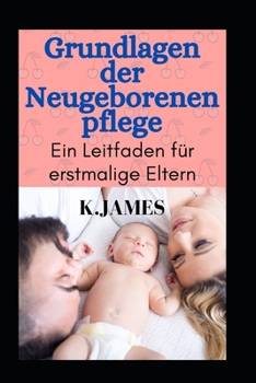 Paperback Grundlage Der Neugeborenenpflege Book