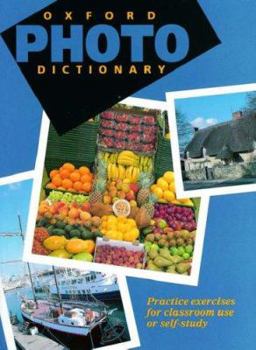 Paperback Oxford Photo Dictionary: : Monolingual Edition (Paperback) Book