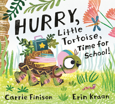 Hurry, Little Tortoise, Time for School!
