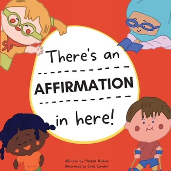 Paperback There's an Affirmation in here! Book