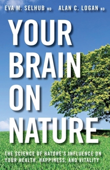 Paperback Your Brain on Nature Book