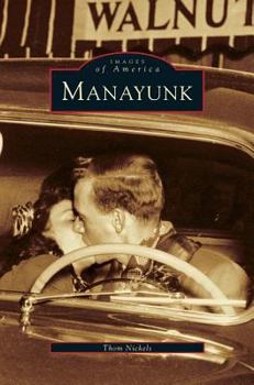 Manayunk - Book  of the Images of America: Pennsylvania
