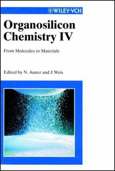 Hardcover Organosilicon Chemistry 4: From Molecules to Materials Book
