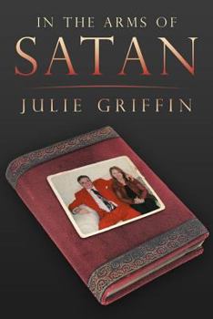 Paperback In the Arms of Satan Book